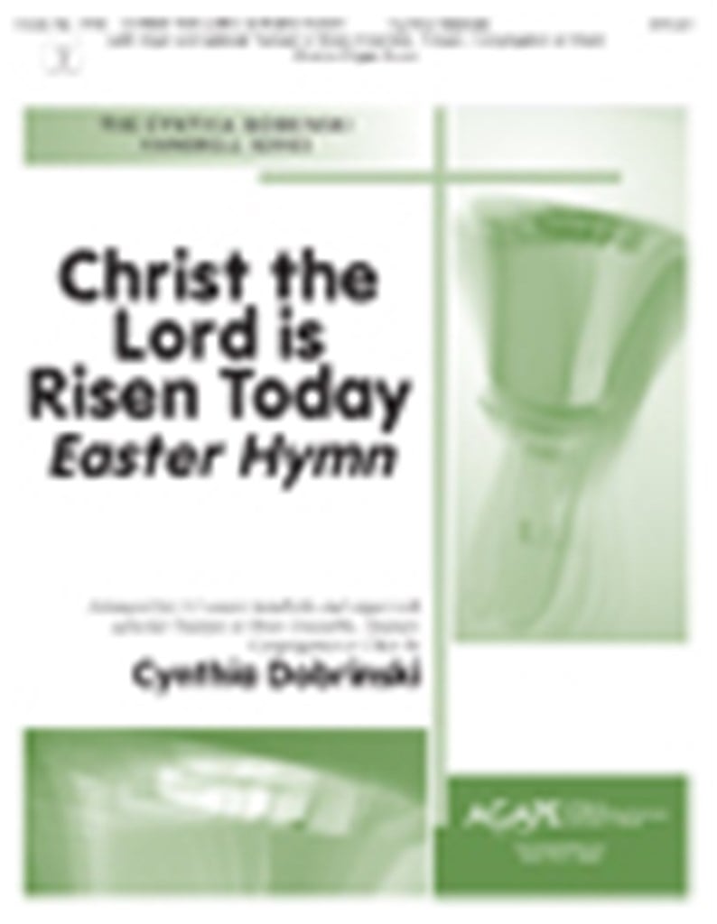 Christ the Lord is Risen Today